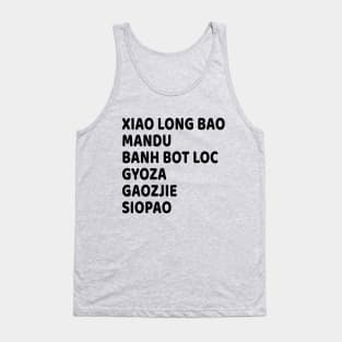 Dumplings Any Other Name is Dumpling Tank Top